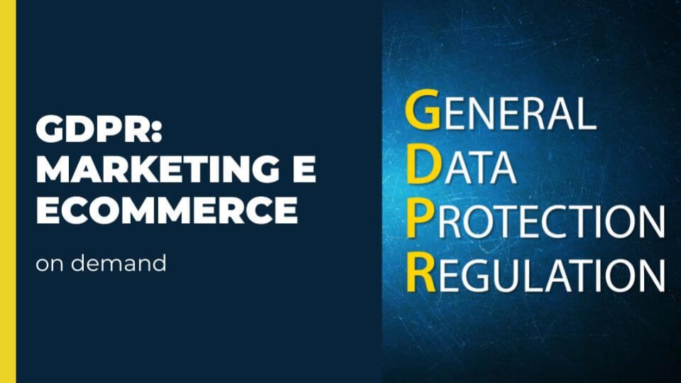 corso online GDPR Marketing e eCommerce