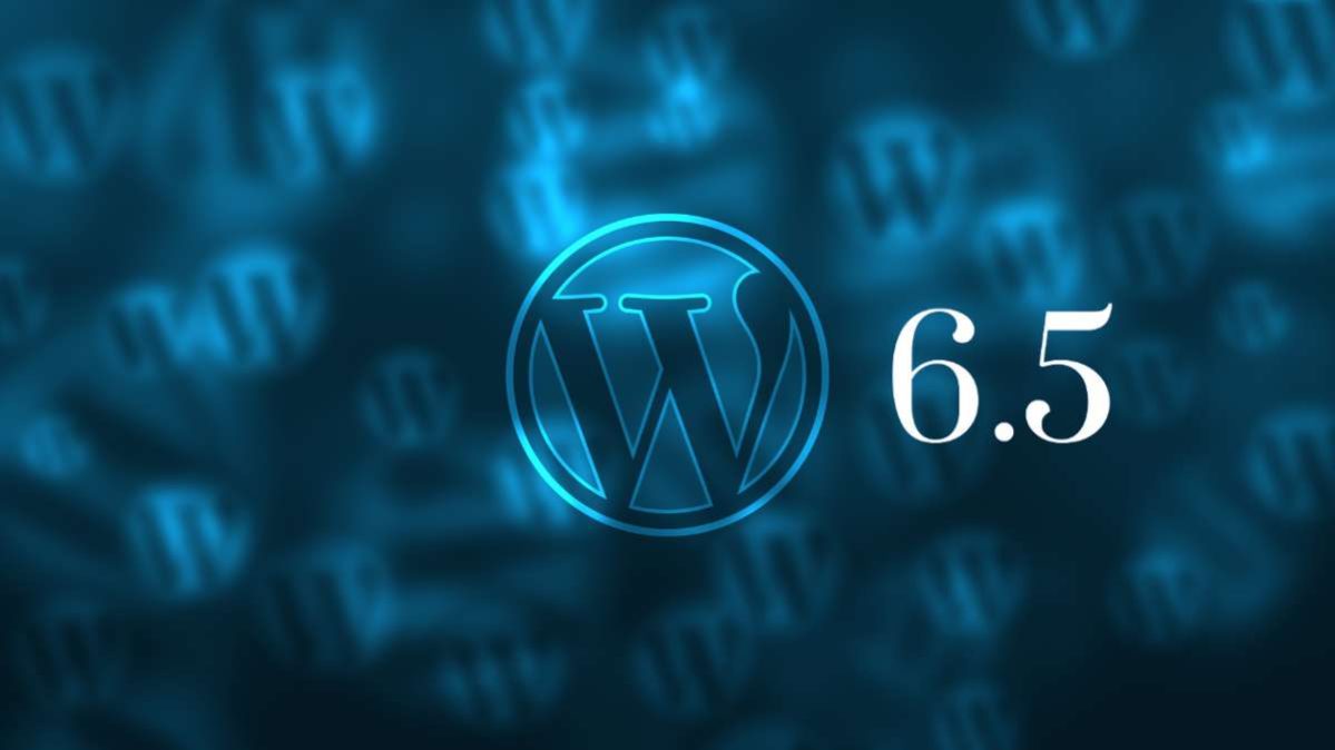 WordPress 6.5 - principali novità aggiornamento versione